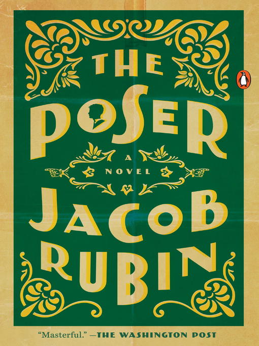 Title details for The Poser by Jacob Rubin - Wait list